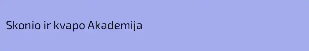 Skonio ir kvapo Akademija